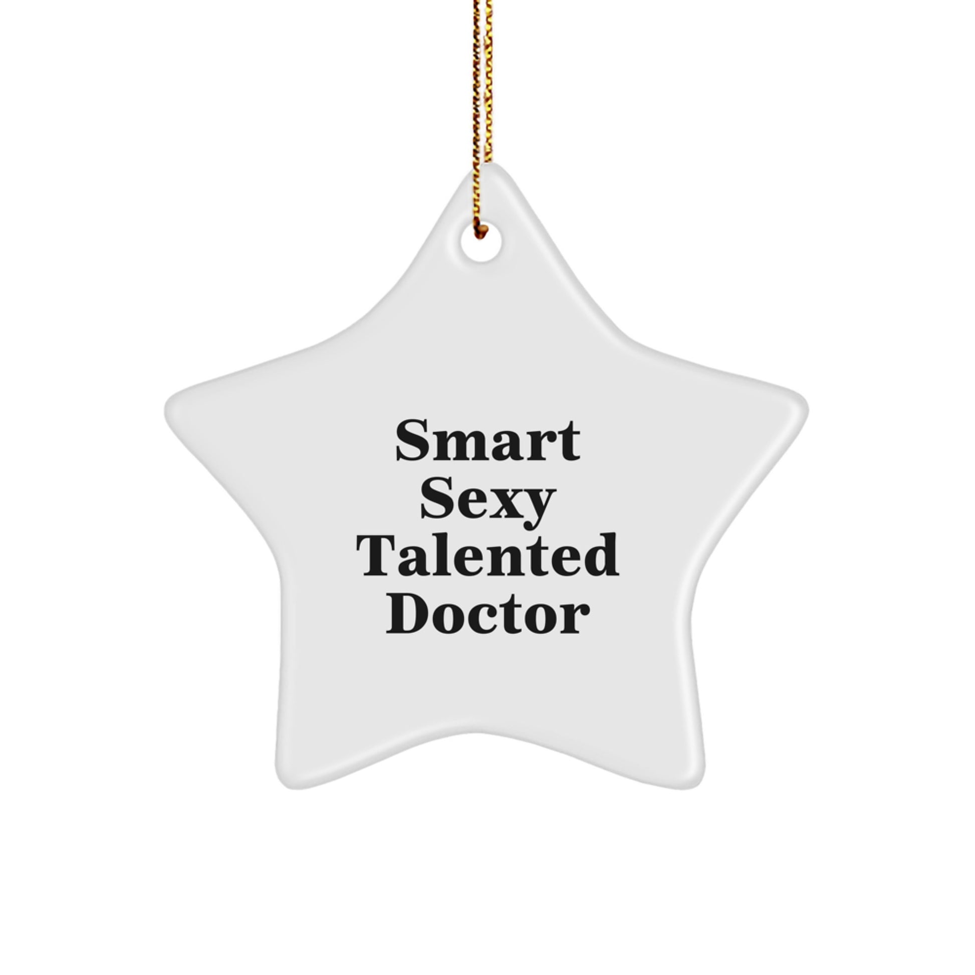 Funny Inspirational Doctor Star Ornament Gifts from Family for Doctor Christmas Unique Decorations - Image 1
