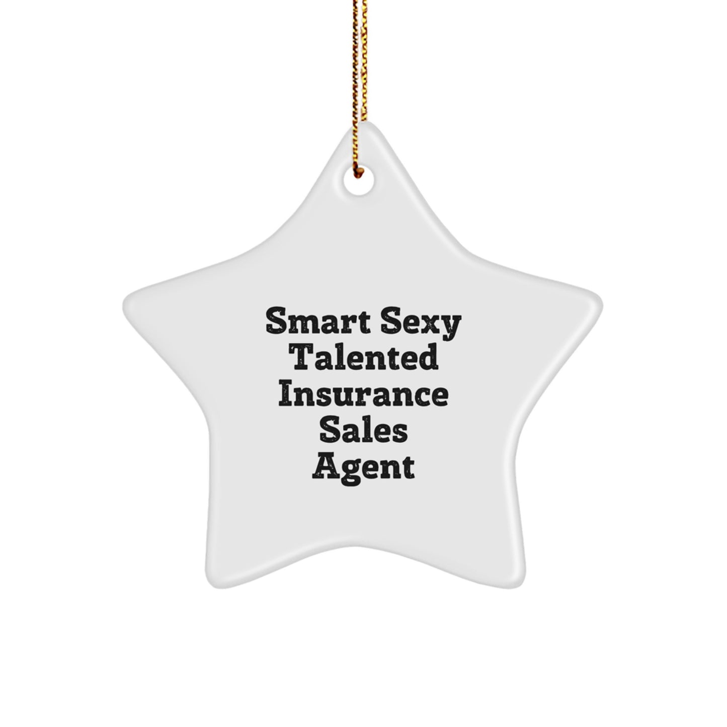 Gifts from Friends, Funny Insurance Sales Agent Star Ornament for Office Decor, Smart Insurance Agent Christmas Unique Gifts - Image 1