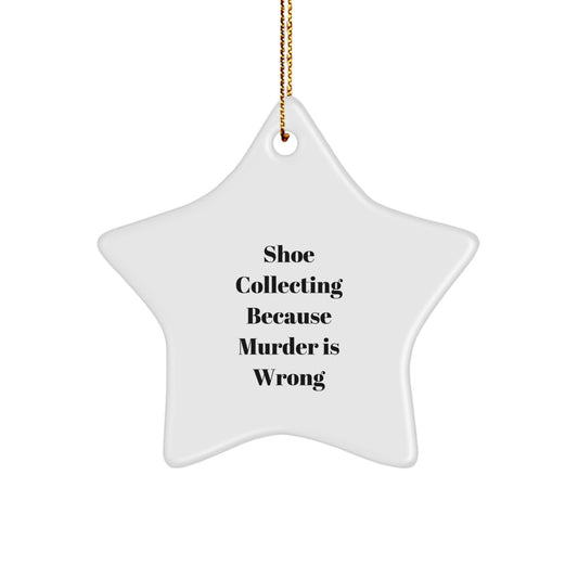 Funny Shoe Collecting Gifts from Men to Friends Star Ornament - Shoe Collecting Christmas Unique Gifts - Image 1