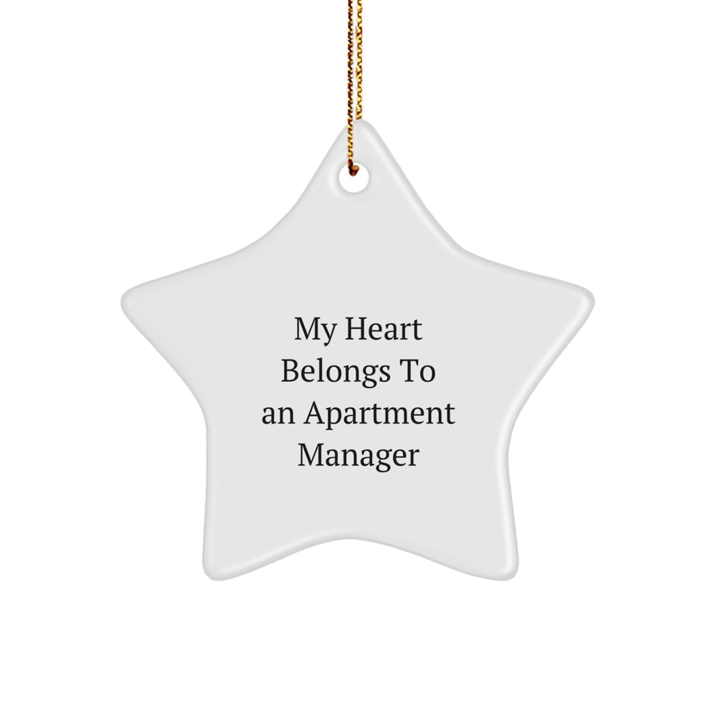 Funny Star Ornament Gifts for Apartment Manager - 'My Heart Belongs To An Apartment Manager' Christmas Unique Gifts from Friends to Family - Image 1