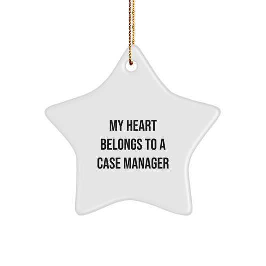 Funny Case Manager Gifts from Men to Women - My Heart Belongs To A Case Manager Star Ornament Christmas Unique Gifts - Image 1