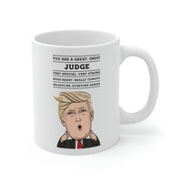 Load image into Gallery viewer, Funny Judge Donald Trump Coffee Mug - President Novelty Christmas Gift Idea for Men Women
