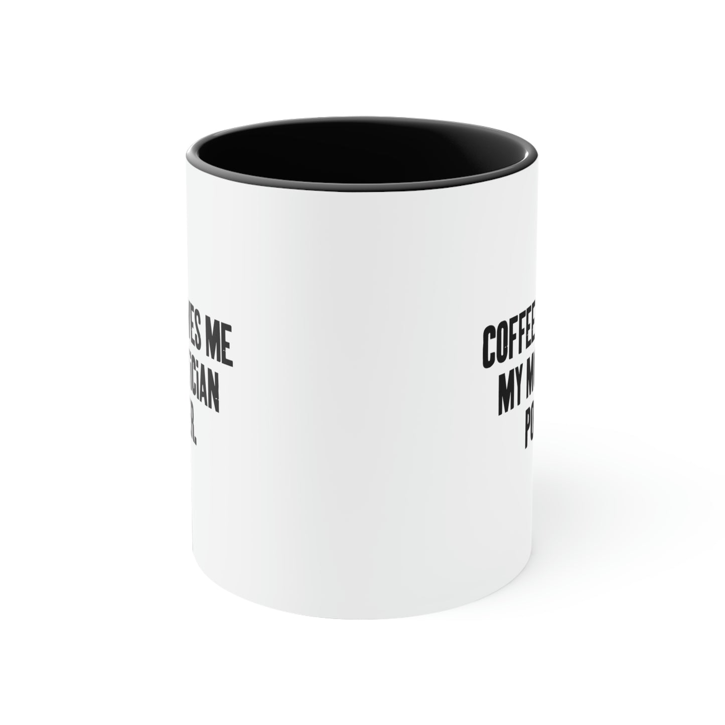 Best Mortician Two Tone 11oz Mug, Coffee Gives Me My Mortician Power, Funny Gifts for Colleagues, Birthday Gifts, Birthday presents, Gift ideas for birthday, Unique birthday gifts, Personalized