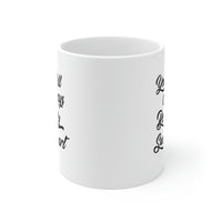 Load image into Gallery viewer, Funny Love Coffee Mug - You Will Always Be My Sweetheart - Meaningful Valentine Gifts For Her
