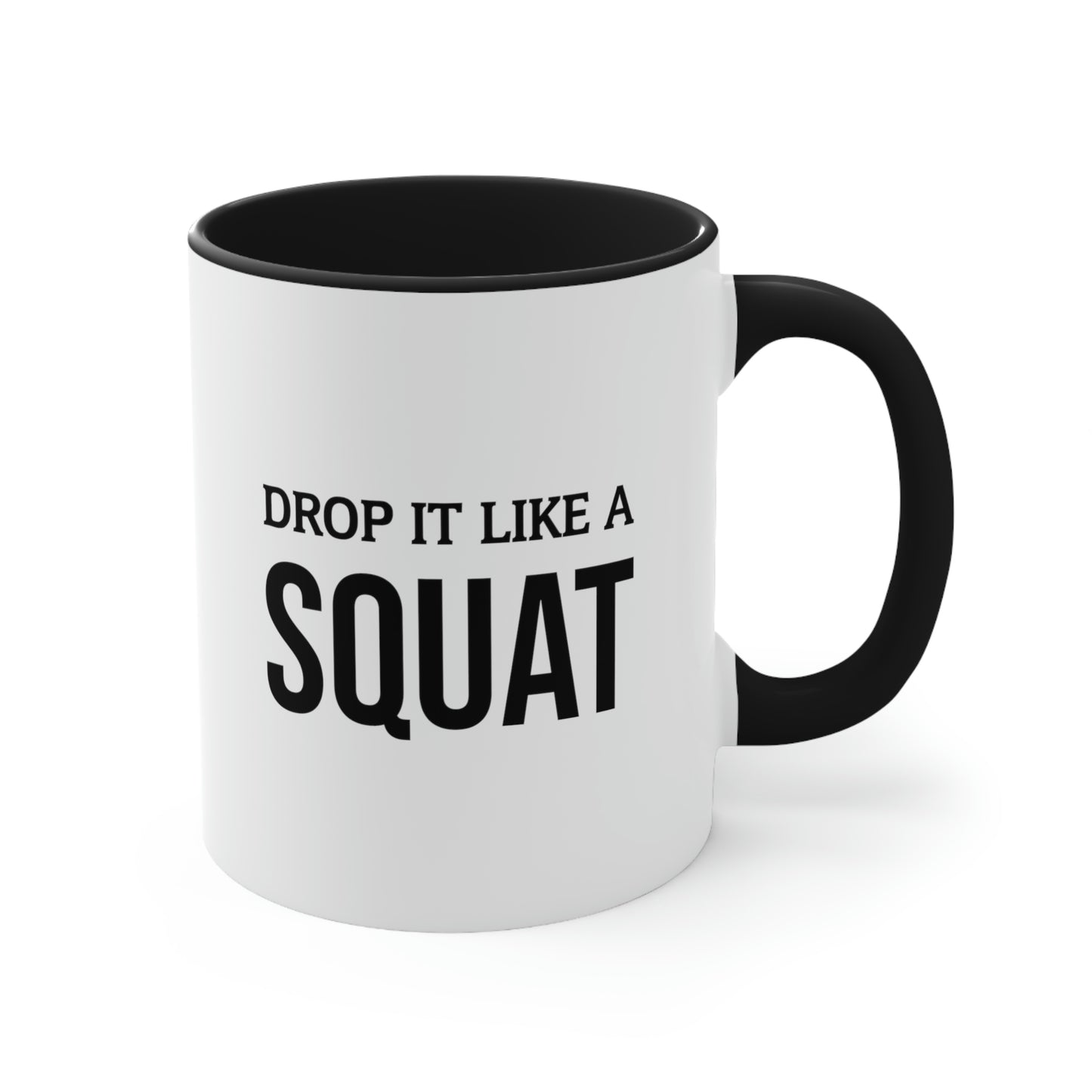 Personal Trainer Gifts - Drop It Like A Squat Two Tone Coffee Mug - Gifts For Athletic Trainer Fitness Trainer Men Women