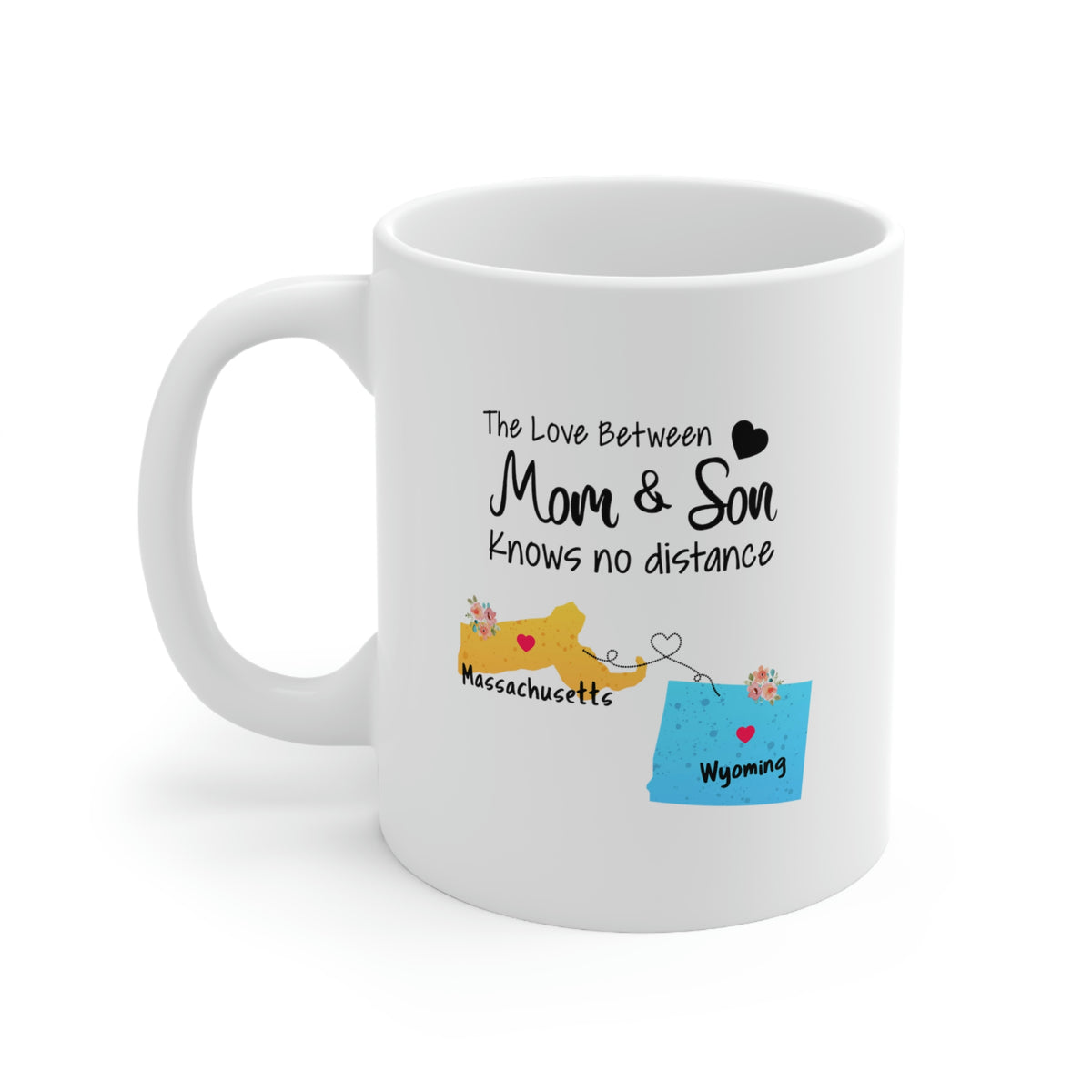 Massachusetts Wyoming Mother's Day Gifts - Love Mom & Son - Long Distance Home State 11 OZ Coffee Mug for Mom