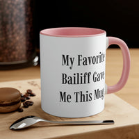 Load image into Gallery viewer, Brilliant Bailiff, My Favorite Bailiff Gave Me This Mug, Nice Graduation From Men Women
