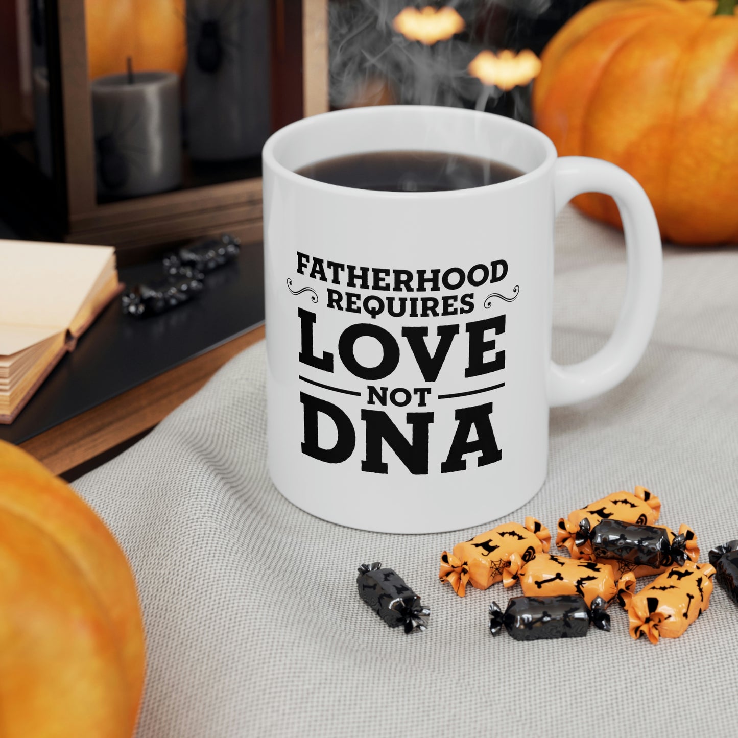 Fatherhood Requires Love, Not DNA - Coffee Mug For Best Father From Daughter