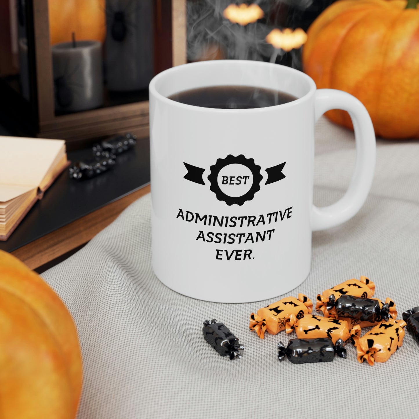 Best Admin Coffee Mug - Best Administrative Assistant Ever - Gag Gift For Administrative Assistant