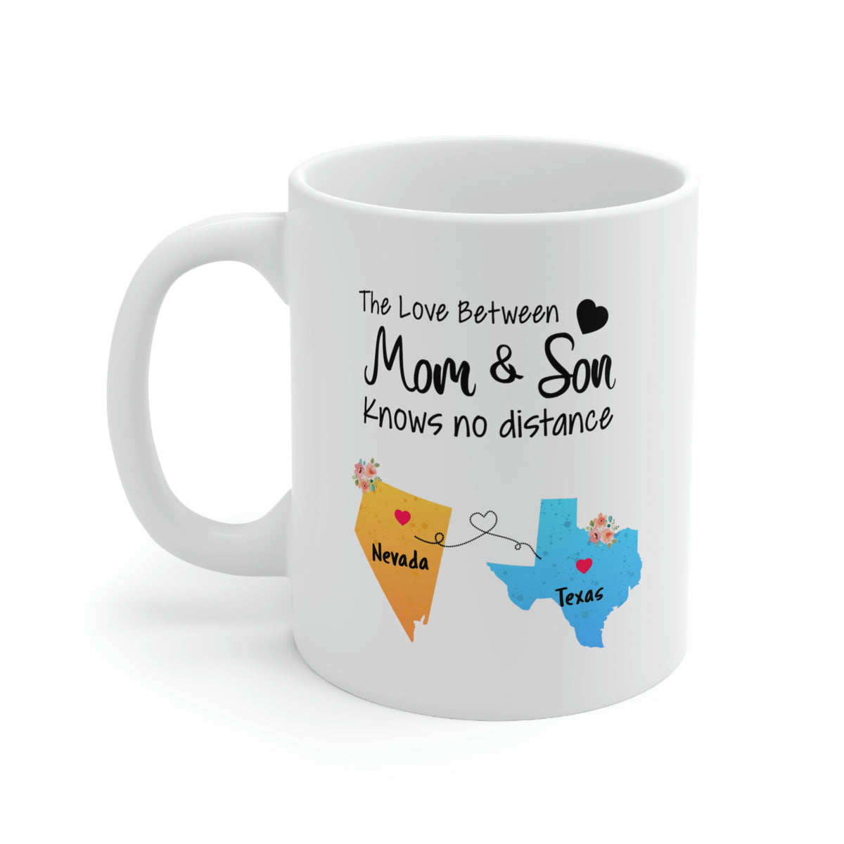 Nevada Texas Mother's Day Gifts - Love Mom & Son - Long Distance Home State 11 OZ Coffee Mug for Mom