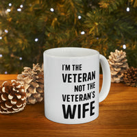 Load image into Gallery viewer, Veteran Coffee Mug - I&#39;m the Veteran Not the Veteran&#39;s wife Cup - Retirement Gifts for Vietnam Army Navy Veterans
