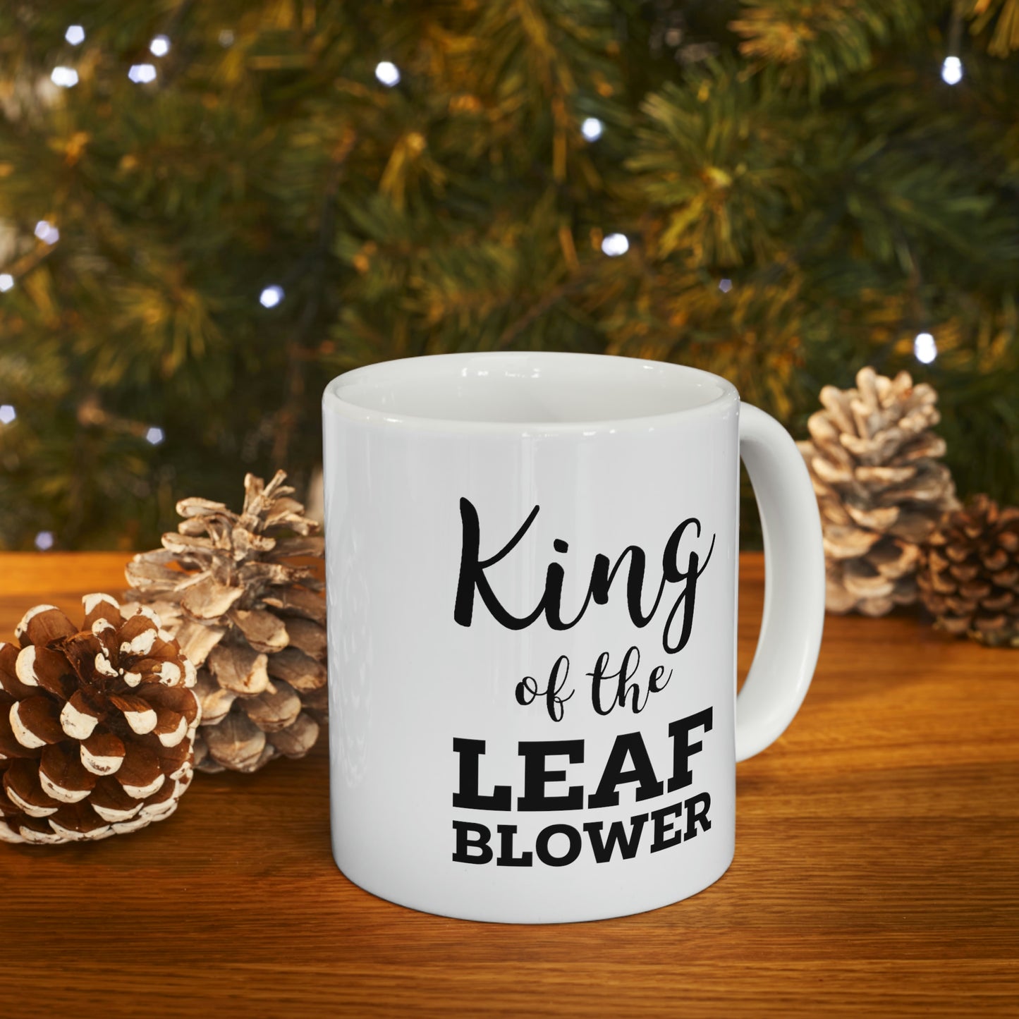 King Of The Leaf Blower - Gardening White Coffee Mug, Tea Cup
