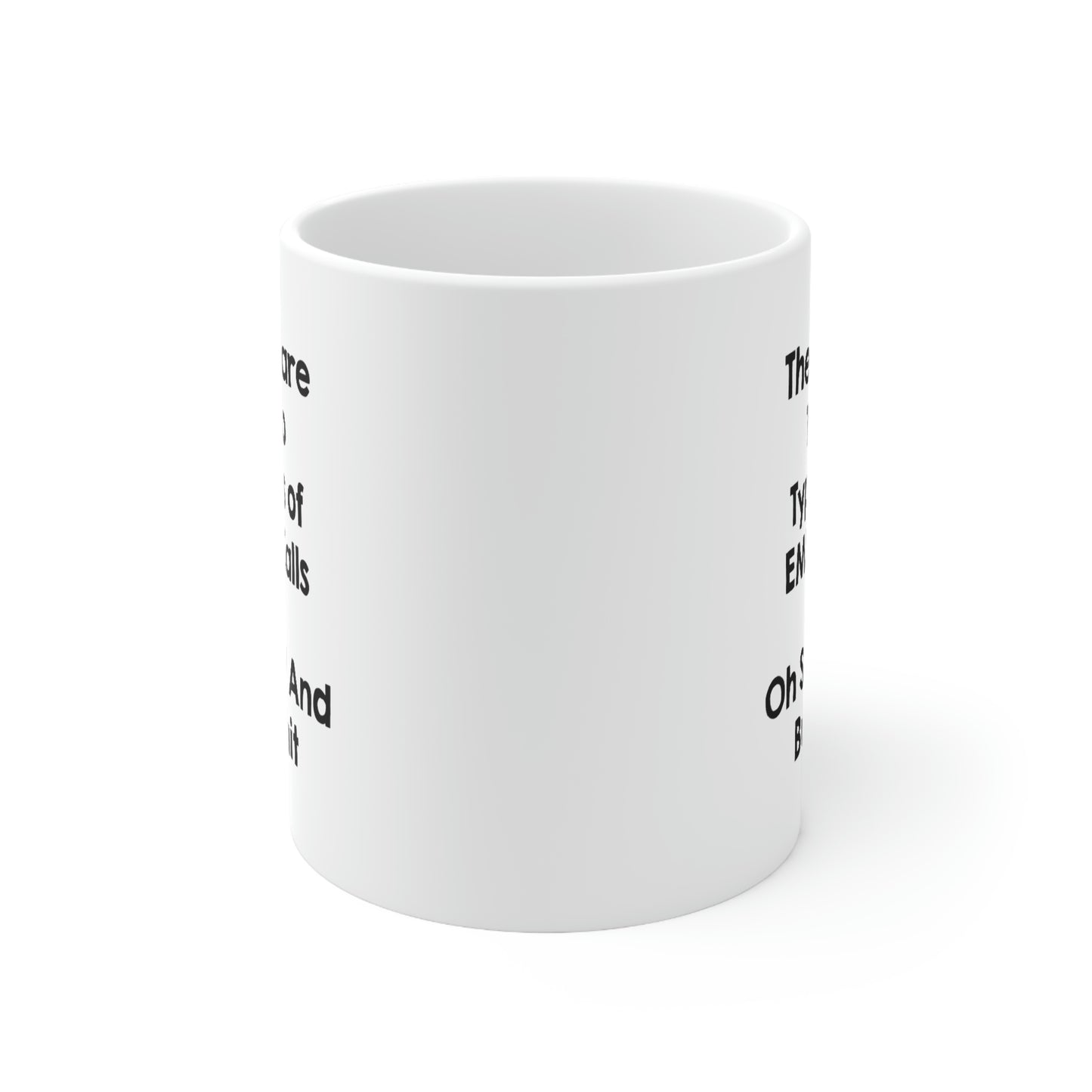 Funny EMT Coffee Mug - There are Two Types of EMS Calls - Funny Gag Gifts and Sarcasm