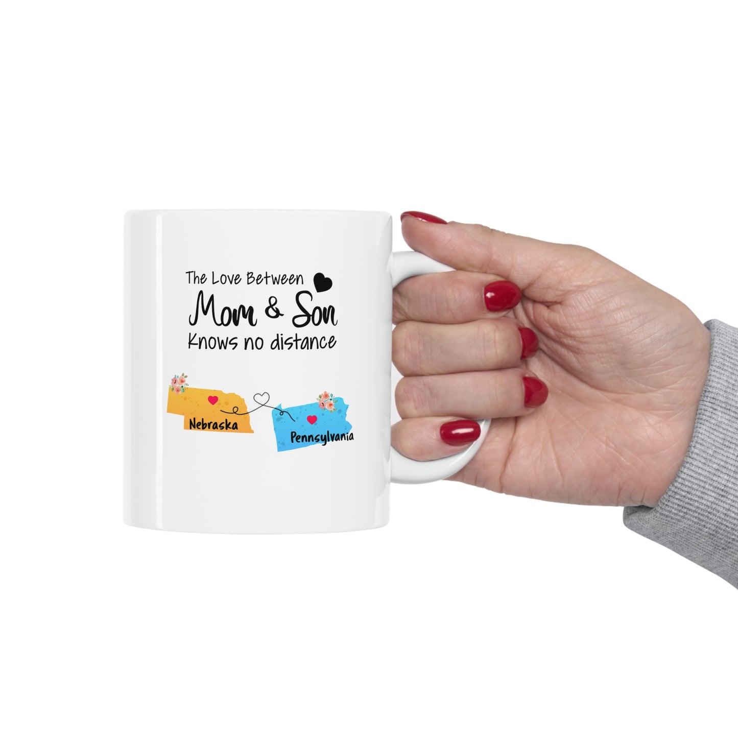 Nebraska Pennsylvania Mother's Day Gifts - Love Mom & Son - Long Distance Home State 11 OZ Coffee Mug for Mom