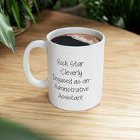 Load image into Gallery viewer, Administrative Assistant Coffee Mug - Rock Star Administrative Assistant - Funny Gifts For Admin
