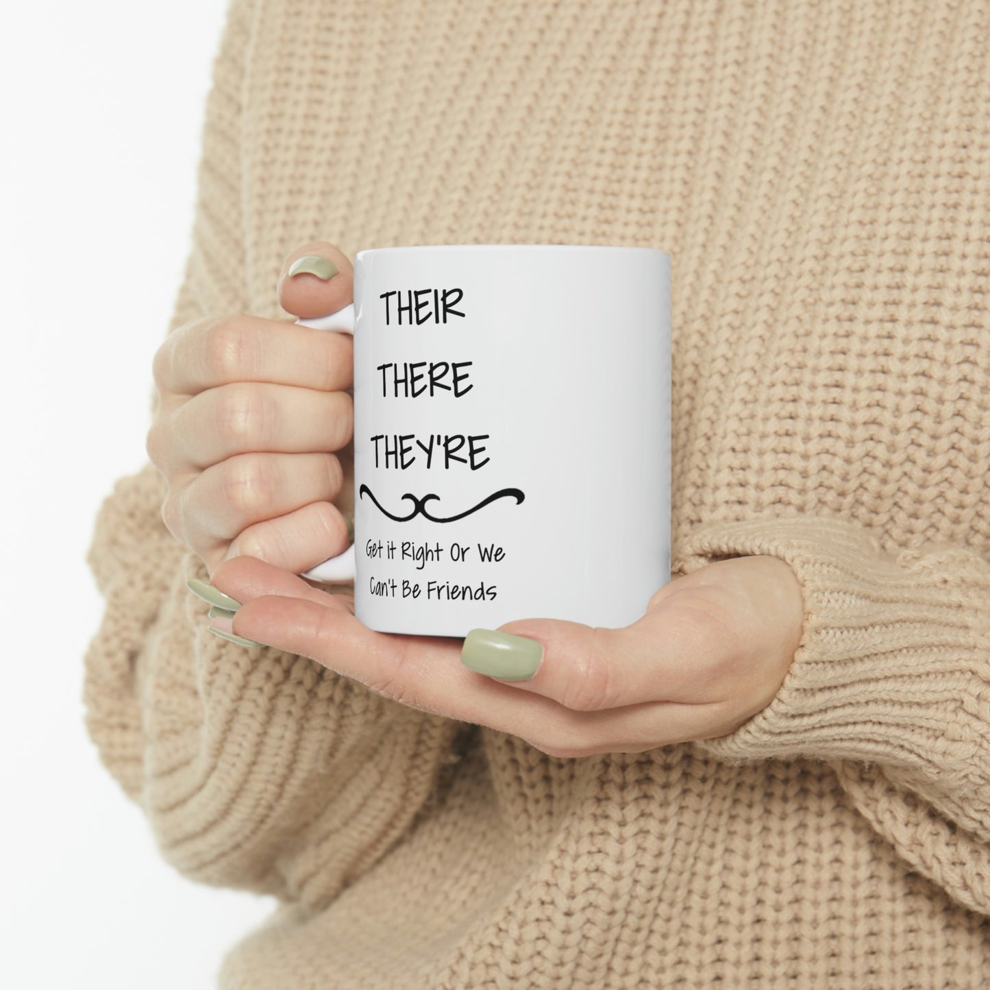 Funny Grammar Teacher Coffee Mug - THEIR THERE THEY'RE Cup - Fun Christmas Gifts for ELA ASL Teacher