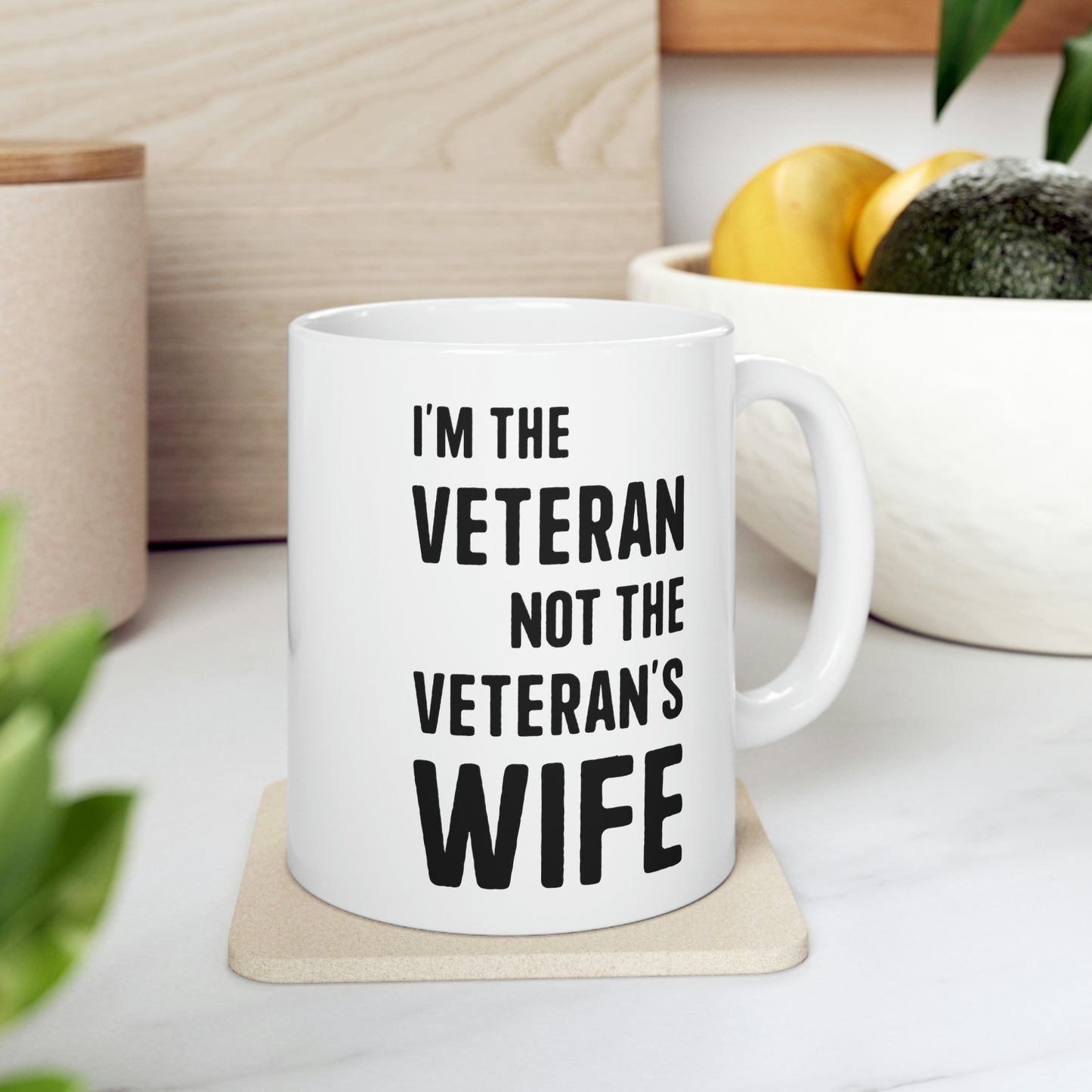 Veteran Coffee Mug - I'm the Veteran Not the Veteran's wife Cup - Retirement Gifts for Vietnam Army Navy Veterans