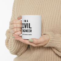 Load image into Gallery viewer, Engineer Coffee Mug - I&#39;m a Civil Engineer (Unless you make me angry) Tumbler - Gifts For Computer Mechanical Electrical Engineering
