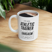 Load image into Gallery viewer, Funny Athletic Trainer Coffee Mug - My Level Of Sarcasm Cup - Unique Fitness Trainer Birthday Christmas Present for Men Women Coworker Friends
