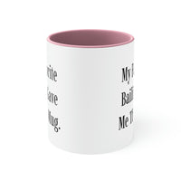 Load image into Gallery viewer, Brilliant Bailiff, My Favorite Bailiff Gave Me This Mug, Nice Graduation From Men Women
