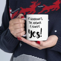 Load image into Gallery viewer, At Grandma’s, The Answer Is Always YES! - Grandma White Coffee Mug, Tea Cup
