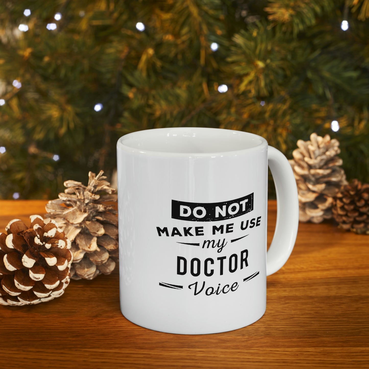 Doctor Coffee Mug - Doctor Voice Cup - Unique Funny Inspirational Gift for Men and Women