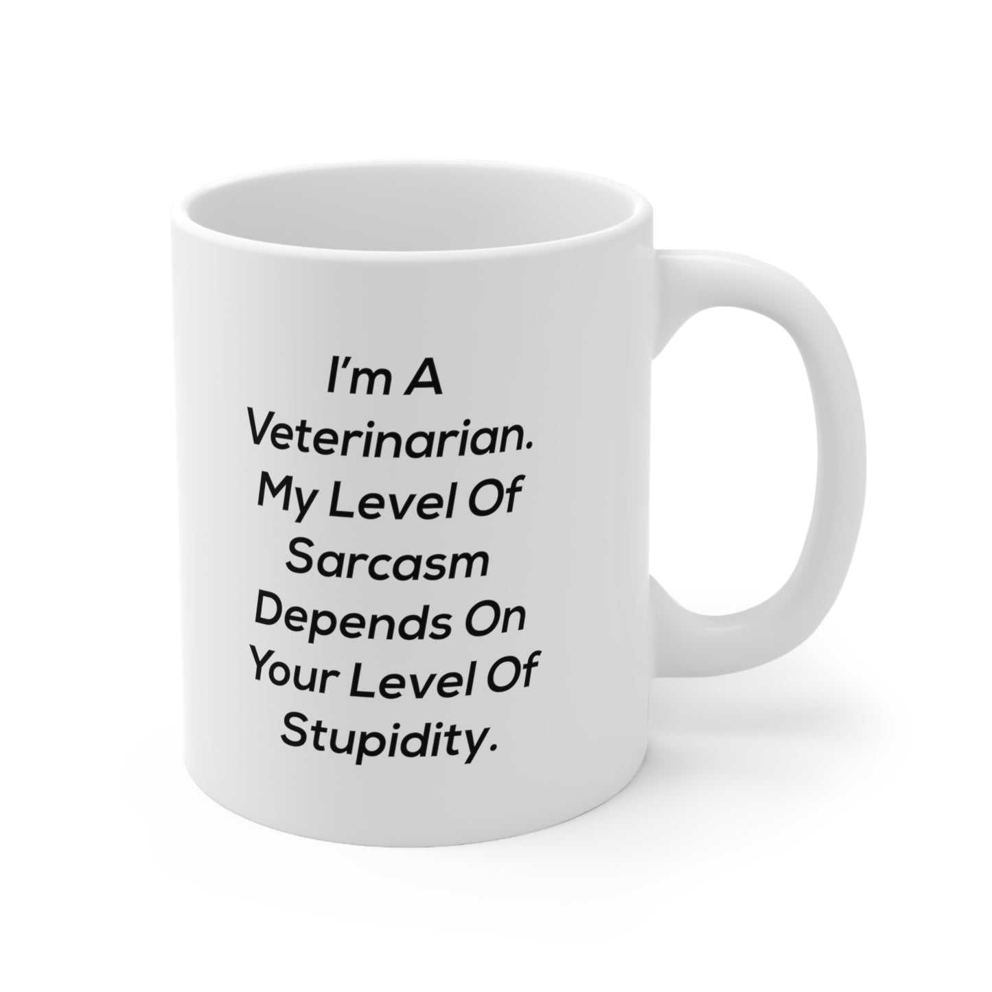 Funny Veterinarian Mug, My Level Of Sarcasm, 11oz Coffee Mug - Unique Appreciation Retirement Idea Christmas Cup For Men Women Coworker