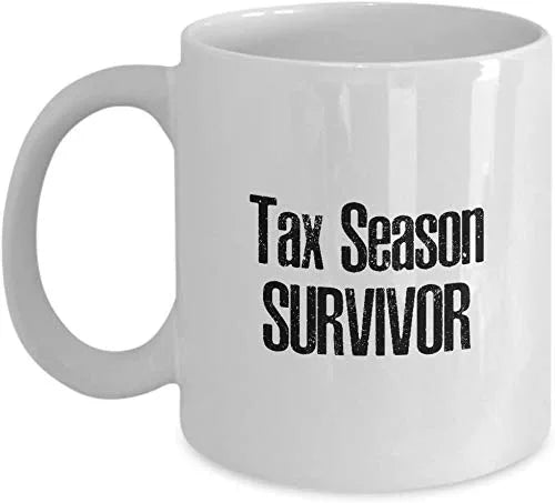 Tax Accountant Coffee Mug - Tax Preparer Coffee Mug - Tax Season Survivor For CPA Coworker
