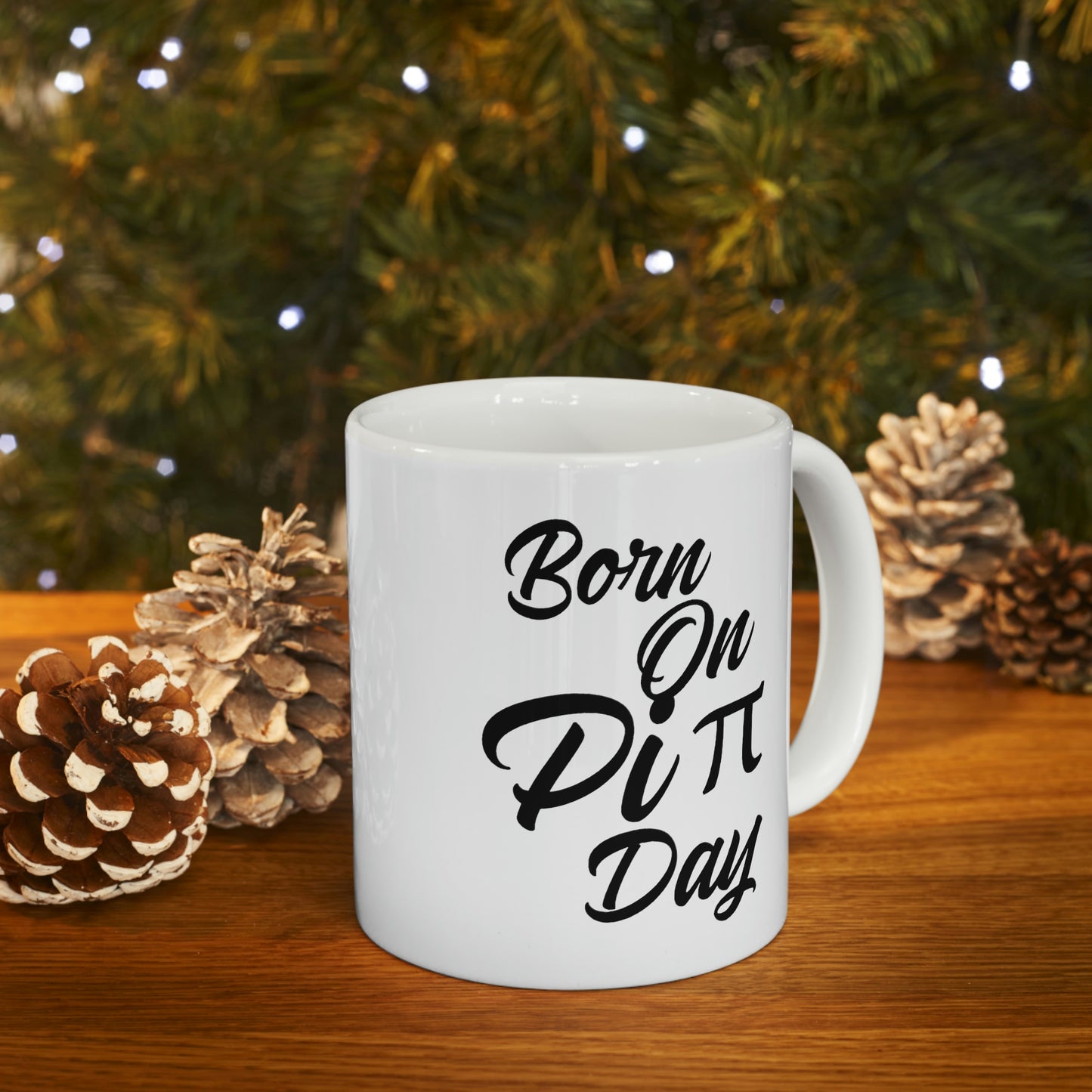 Pi Math Gifts - Funny Coffee Mug - Born On Pi Day - For Men Women