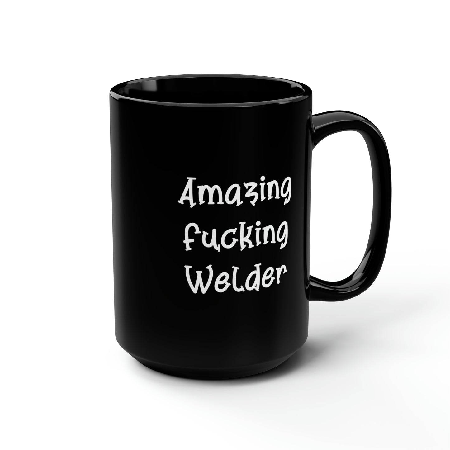 Unique Idea Welder Gifts, Amazing Fucking Welder, Cool 15oz Mug For Colleagues From Boss, Gifts for boss, Boss gift ideas, Best gifts for boss, Unique gifts for boss, Thank you gifts for boss