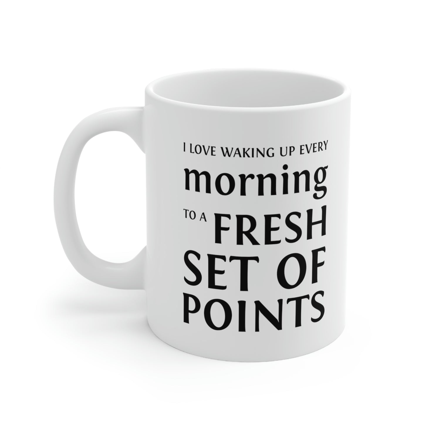 Keto Diet Coffee Mug - I love waking up to a fresh set of points Cup - Fun Gifts for Dieting Men Women