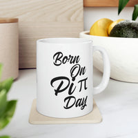 Load image into Gallery viewer, Pi Math Gifts - Funny Coffee Mug - Born On Pi Day - For Men Women

