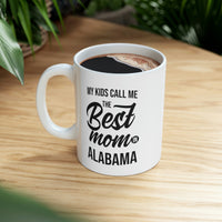 Load image into Gallery viewer, State Coffee Mug - Best Mom in Alabama - Funny Love Gifts For Men Women
