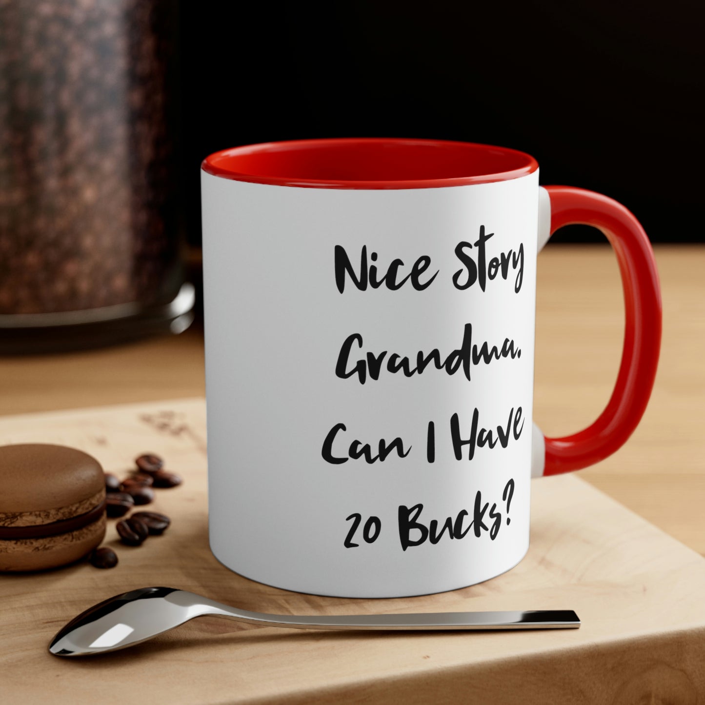 Epic Grandma Two Tone 11oz Mug, Nice Story Grandma. Can I Have 20 Bucks, For Grandmother, Present From Granddaughter, Cup For Grandma