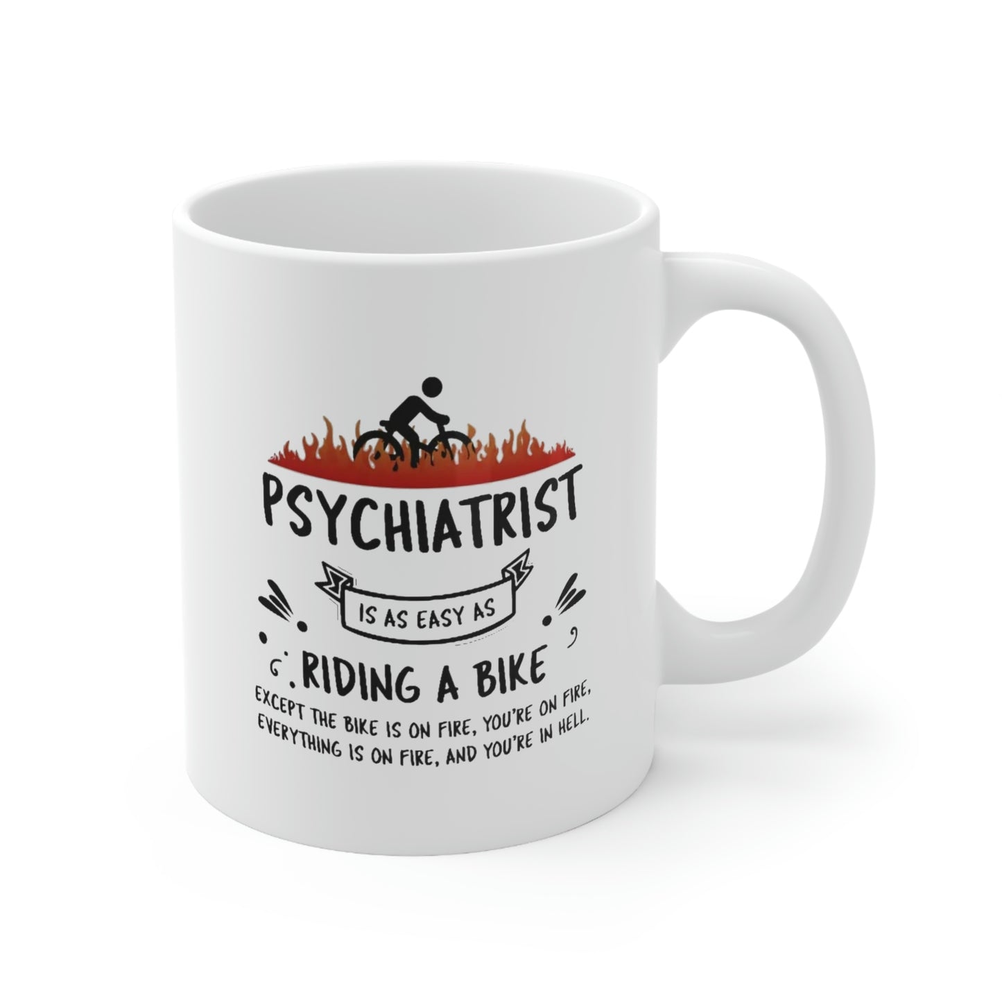 Best Psychiatrist Gifts - Funny Novelty Sarcasm 11 OZ Coffee Mug for Men and Women