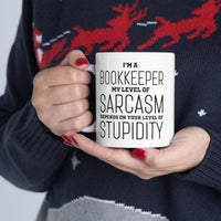 Load image into Gallery viewer, Bookkeeper Coffee Mug - My Level Of Sarcasm - Unique Funny Inspirational Gift for Men and Women
