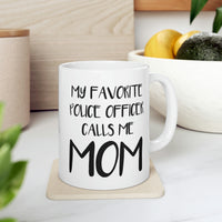 Load image into Gallery viewer, Police Officer Gifts for Mom, Police Mom Mug, My Favorite Police Officer Calls Me Mom, Police Academy Graduation Gifts, Birthday Christmas White Coffee Cup For Mother Coworker
