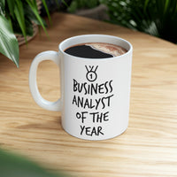 Load image into Gallery viewer, Business Analyst Gifts - Business Analyst Of The Year White Coffee Mug, Tea Cup
