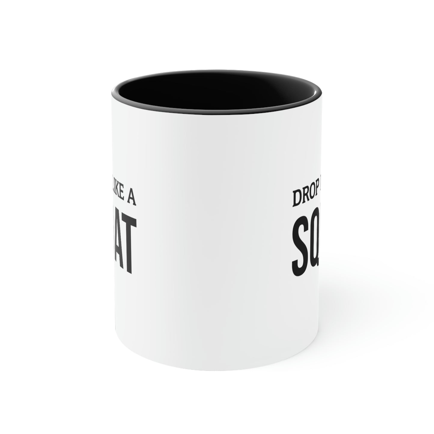 Personal Trainer Gifts - Drop It Like A Squat Two Tone Coffee Mug - Gifts For Athletic Trainer Fitness Trainer Men Women