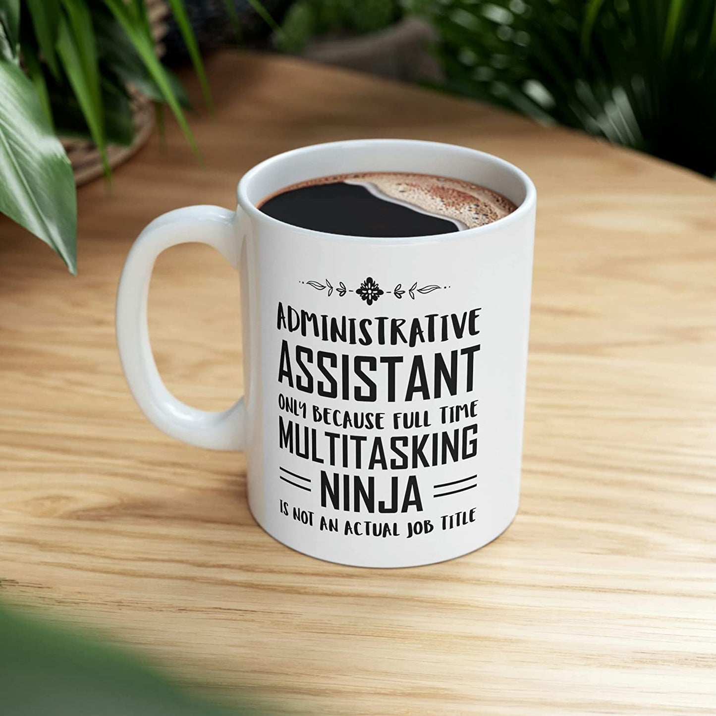 MB10 PROUD GIFTS Admin Assistant Mug For Women Men - Administrative Professional Day Gifts - Administrator Full Time Multitasking Ninja - Birthday Present For Coworker Boss