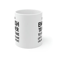 Load image into Gallery viewer, Funny English Teacher Coffee Mug, I&#39;m an English Teacher I&#39;m always Right Cup - Fun Christmas Cup for Grammar Teacher Men Women
