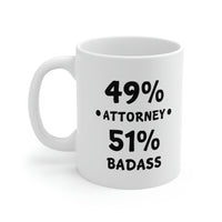 Load image into Gallery viewer, Funny Lawyer Coffee Mug - 49% Attorney 51% Badass - Best Attorney Gifts for Lawyered Men Women
