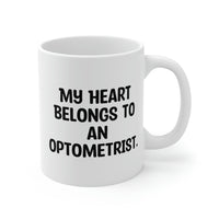 Load image into Gallery viewer, New Optometrist Gifts, My Heart Belongs To an Optometrist, Gag 11oz 15oz Mug For Colleagues From Coworkers, Funny optometrist gifts, Optometry gag gifts, Eye doctor humor, Funny eye charts, Sunglasses
