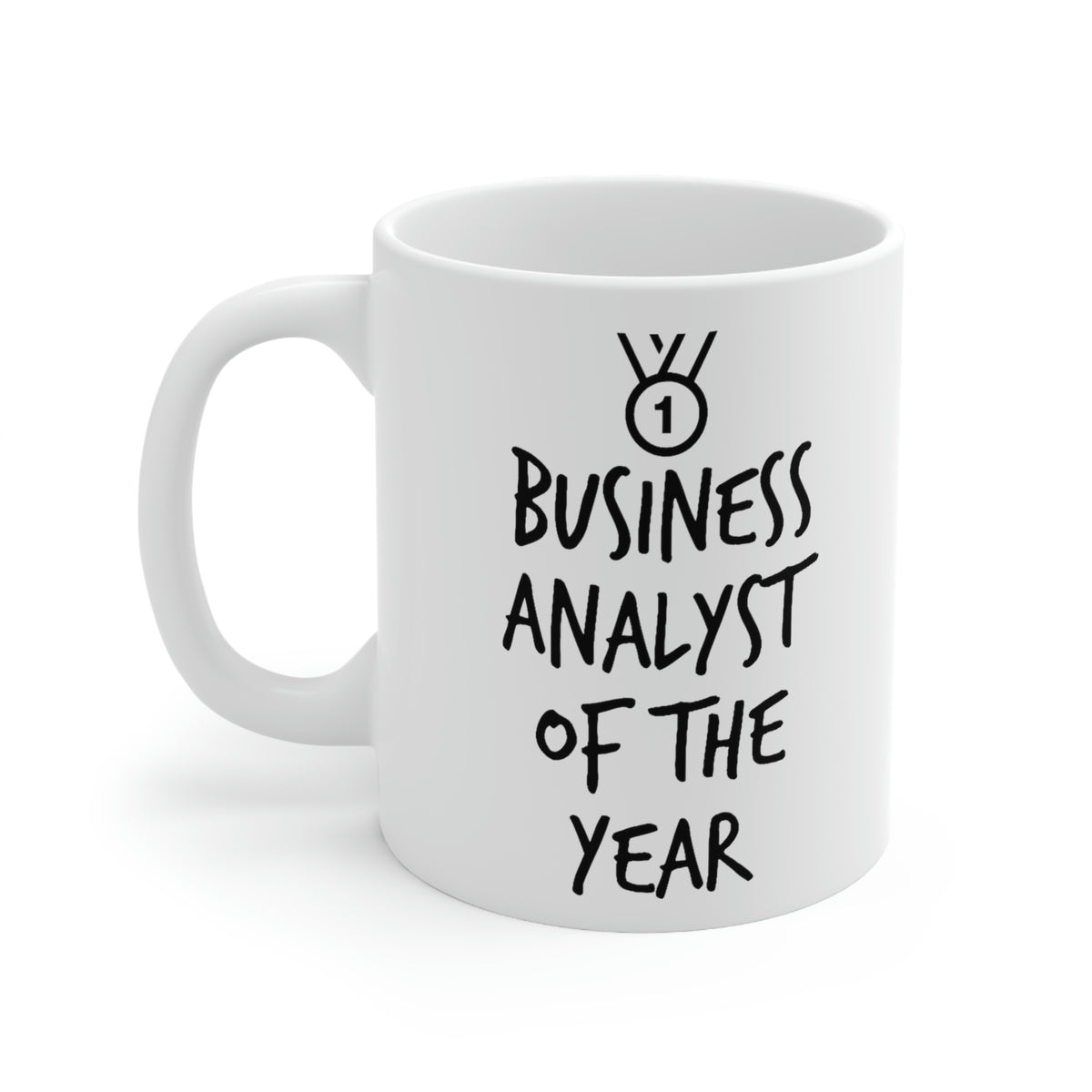 Business Analyst Gifts - Business Analyst Of The Year White Coffee Mug, Tea Cup