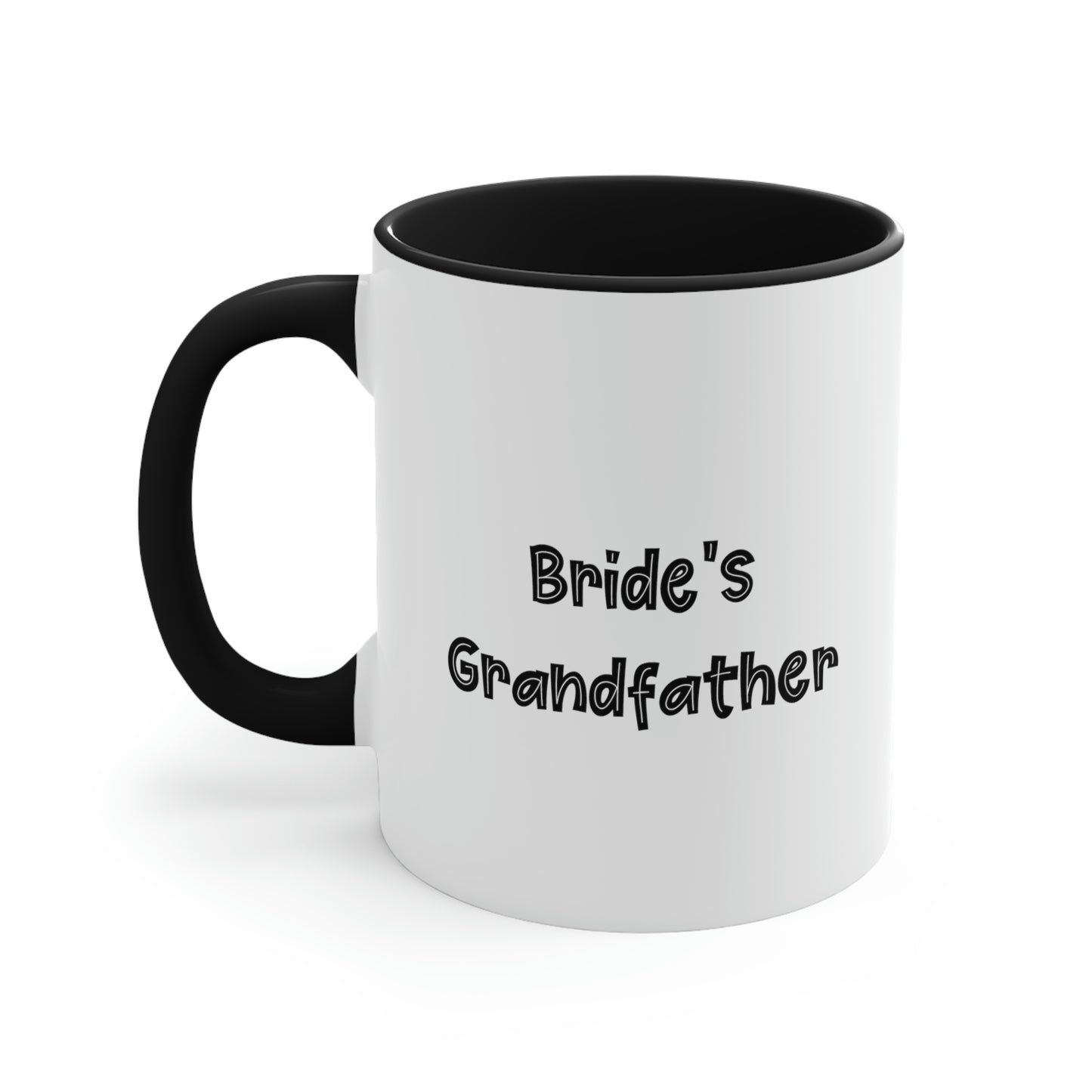 Brilliant Grandfather Gifts, Bride's Grandfather, Birthday Two Tone 11oz Mug For Grandfather, Funny cup gift ideas, Unique funny cup gifts, Best funny cup gifts, Personalized funny cup gifts, Handmade