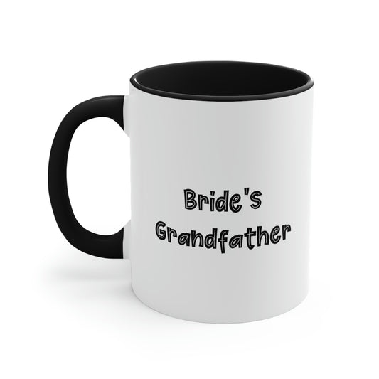 Brilliant Grandfather Gifts, Bride's Grandfather, Birthday Two Tone 11oz Mug For Grandfather, Funny cup gift ideas, Unique funny cup gifts, Best funny cup gifts, Personalized funny cup gifts, Handmade