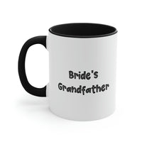Load image into Gallery viewer, Brilliant Grandfather Gifts, Bride&#39;s Grandfather, Birthday Two Tone 11oz Mug For Grandfather, Funny cup gift ideas, Unique funny cup gifts, Best funny cup gifts, Personalized funny cup gifts, Handmade
