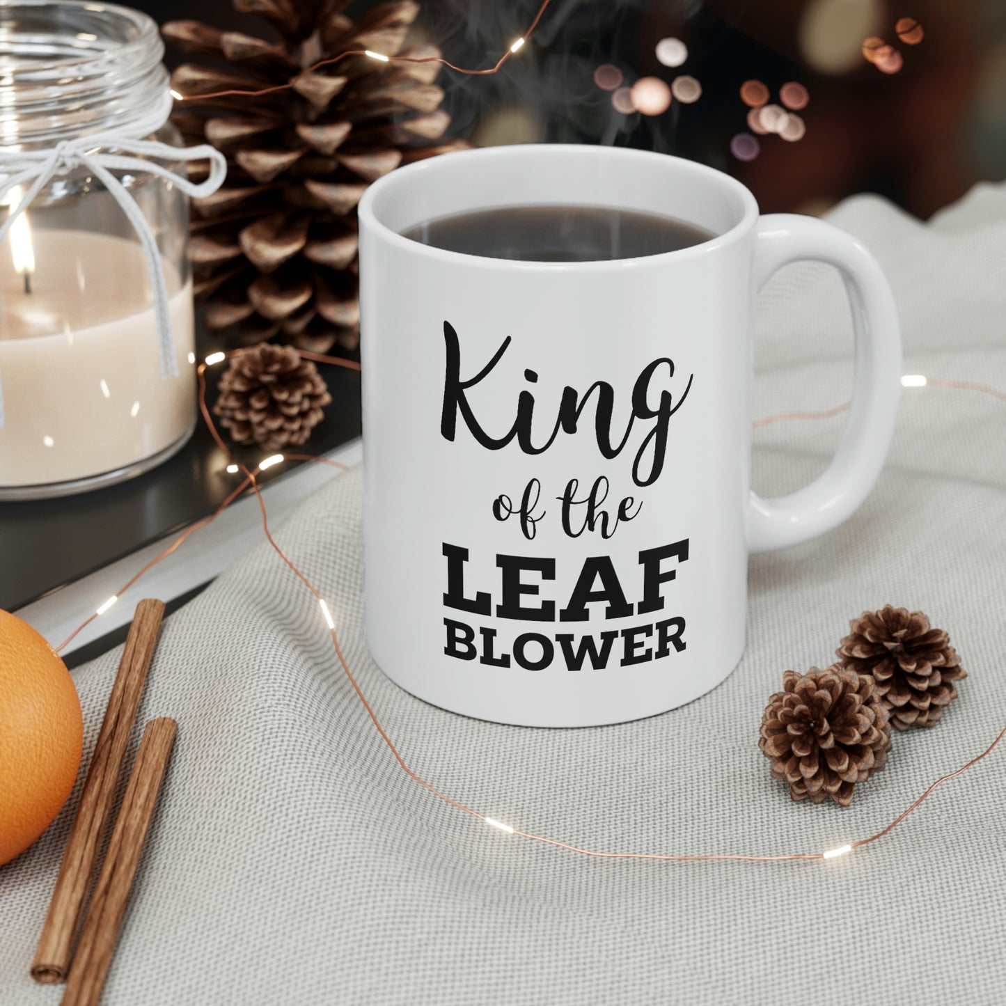 King Of The Leaf Blower - Gardening White Coffee Mug, Tea Cup