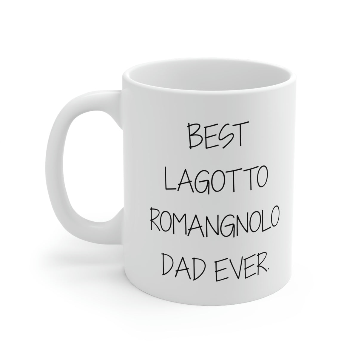 Funny Lagotto Romagnolo Dad 11oz Coffee Mug - Best Lagotto Romagnolo Dad Ever. - Best Inspirational Gifts For Dog Lover