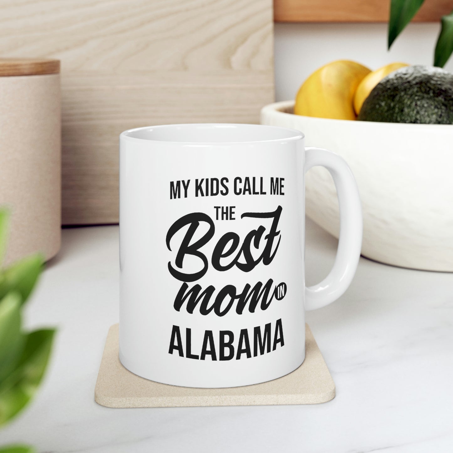 State Coffee Mug - Best Mom in Alabama - Funny Love Gifts For Men Women